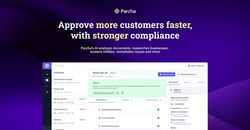 Approve more customers faster, with stronger compliance using Parcha